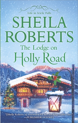 Title details for The Lodge on Holly Road by Sheila Roberts - Available